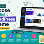 How to Choose the Right WordPress Theme in 2026